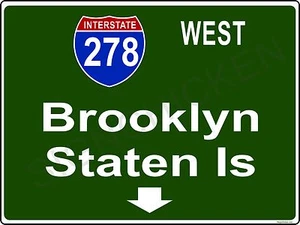 Mini señal de tráfico interestatal - Nueva York - I278 Brooklyn - señal de aluminio, nueva york, - Imagen 1 de 1