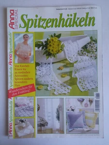 Anna special Spitzenhäkeln - Wunderschön für den Frühling - E 781 - Bild 1 von 1