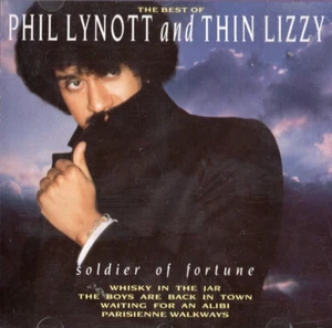 The Best of Phil Lynott and Thin Lizzy - Soldier of Fortune (CD, 1987) - Picture 1 of 2
