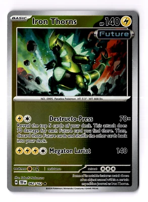 Iron Thorns 062/162 Sv05: Temporal Forces Reverse Holo - Image 1 of 3