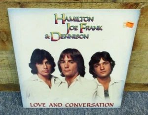 HAMILTON JOE FRANK & DENNISON Love And Conversation - NEW SEALED 1976 LP Record - Picture 1 of 4