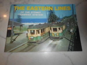 The Eastern Lines of Sydney Tramway System by David Keenan. - Bild 1 von 6