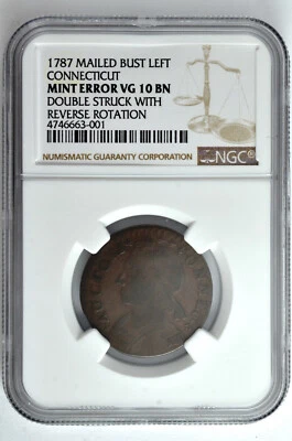 1787 Mailed Bust Left Connecticut Mint Error NGC VG 10 BN Double Struck - Image 1 of 2