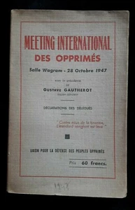 MEETING INTERNATIONAL DES OPPRIMES HISTOIRE/POLITIQUE/RUSSIE/URSS/COMMUNISME 947 - Bild 1 von 3