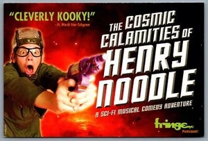 Postcard Theatre 2004 The Cosmic Calamities of Henry Noodle Schaeberle Studio NY - Picture 1 of 2