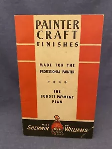 1938 Catalog Sherwin Williams Painter Craft Finishes Paint Oil Enamel Vintage - Picture 1 of 13
