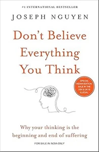 New: Don't Believe Everything You Think by Joseph Nguyen - Imagen 1 de 2