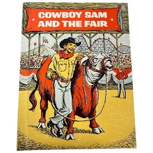 Vintage Cowboy Sam and the Fair 1974 Children's Book HC Edna Walker Chandler - Picture 1 of 10