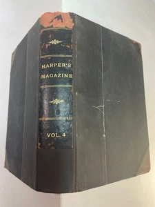 Original Harper's New Monthly Magazine Volume IV Dec 1851 to May 1852 - Picture 1 of 6