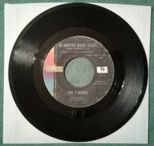 The T-Bones "No Matter What Shape (Your Stomach's In)" 7" 45 rpm record 55836 - Picture 1 of 2