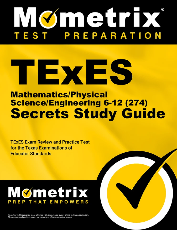 TExES Mathematics/Physical Science/Engineering 6-12 (274) Secrets Study Guide - Image 1 of 1