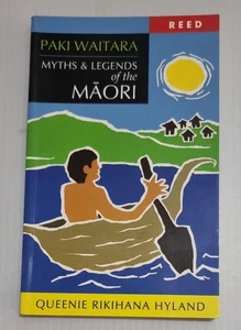 Paki Waitara: Myths & Legends of the Māori - Queenie Rikihana Hyland - Bild 1 von 1
