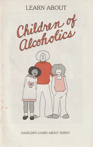 Learn About Children of Alcoholics, Al-Anon, Alateen, Alcoholics Anonymous rel. - Foto 1 di 7