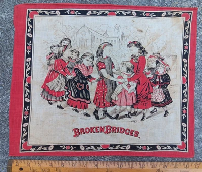 BROKEN BRIDGES Antique Children's Handkerchief Textile, RARE 1870s Girls Graphic - Image 1 of 4