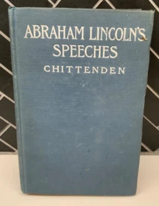 Abraham Lincolns Reden von L.E. Chittenden SELTEN 1895 HC - Bild 1 von 7