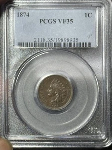 1874 Indian Head Cent Penny PCGS VF35 Superb Eye Appeal Strong Strike (Slab3011) - Picture 1 of 4
