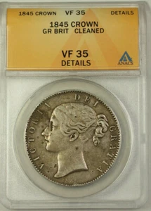 1845 Great Britain Silver Crown Coin ANACS VF-35 Details Cleaned - Picture 1 of 2