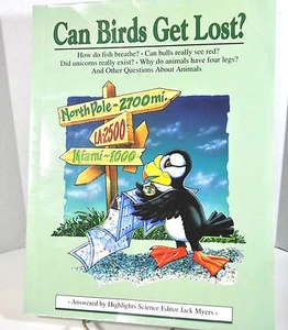 CAN BIRDS GET LOST? AND OTHER QUESTIONS ABOUT ANIMALS BY JACK MYERS (1994... - Picture 1 of 1