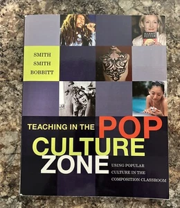 Teaching In Pop Culture Zone c. 2009 Allison Smith Wadsworth Cengage Softcover - Foto 1 di 4