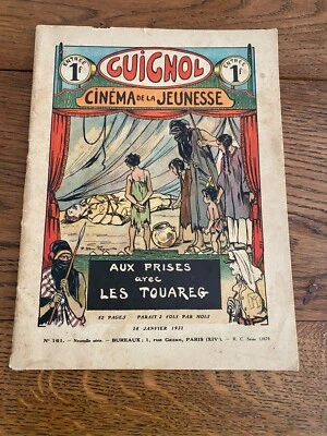GUIGNOL AUX PRISES AVEC LES TOUAREGS N°161 JANV 1931 - Photo 1/4