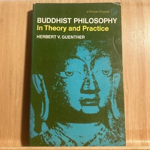 Filosofía Budista en Teoría y Práctica por Guenther, Herbert 1972 (R4.4) - Imagen 1 de 8