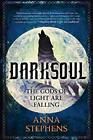Darksoul: The Godblind Trilogy, Book..., Stephens, Anna
