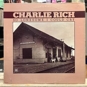[COUNTRY]~EXC LP~CHARLIE RICH~So Lonesome I Could Cry~[1977~HI RECORDS~Issue] - Picture 1 of 5