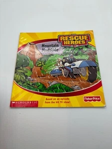 Rescue Heroes "Mountain Mudslide" Childrens Book By Scholastic Inc. & Fisher-Pri - Foto 1 di 4