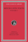Minor Latin Poets, Volume I : Publilius Syrus. Elegies On Maecena