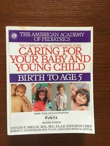 Caring For Your Baby And Young Child, By: Steven P. Shelov, M.D. - Picture 1 of 2