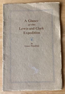 Vintage Lewis and Clark Expedition by Grace Flandrau, Great Northern Railway - Imagen 1 de 11