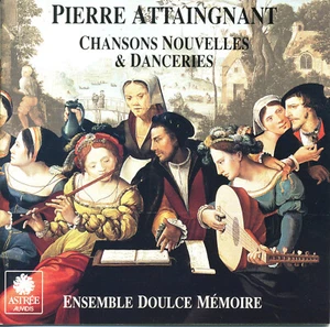 ATTAINGNANT Chansons Nouvelles & Danceries ENSEMBLE DOULCE MEMOIRE  [CD] 1995 - Picture 1 of 3