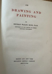 ON DRAWING AND PAINTING DENMAN ROSS HARDCOVER 1912  - First Edition - Picture 1 of 3