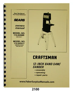Sierra de cinta Sears Craftsman 12" 113.243300 y 113.243311 propietario y manual de piezas #2100 - Imagen 1 de 11