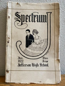Jan 1922 JEFFERSON HIGH SCHOOL PORTLAND, OR Class Issue The SPECTRUM - Imagen 1 de 16