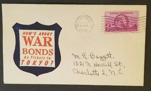 1945 Brackenridge PA To Charlotte NC War Bonds Ticket To Tokyo Patriotic Cover - Picture 1 of 2