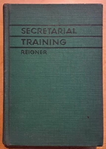 Vintage Secretarial Training Book by Charles G Reigner 1939 Hardcover - Picture 1 of 2