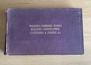 Wilson's Combined Works construction de bâtiments, menuiserie et menuiserie, etc.