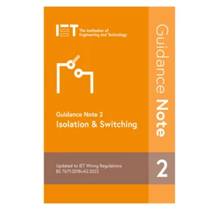 IET Guidance Note 2: Isolation & Switching, 9th Edition - Picture 1 of 1