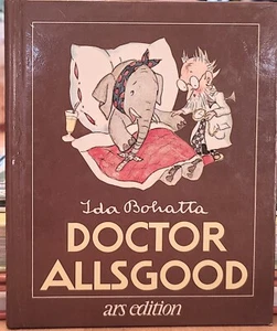 DOCTOR ALLSGOOD Book Ida Bohatta Hardcover 1981 ars Edition West Germany - Imagen 1 de 4