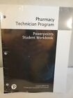 Pharmacy Technician Program PowerPoints Student Workbook Pearson..89A