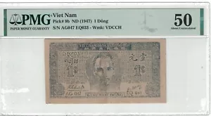Vietnam 1 Dong 1947 Pick# 9b PMG: 50 About UNC. #PL2274 - Picture 1 of 2