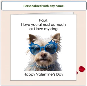 Personalised Valentine Day Card I Love You As Much As My Dog Blue boyfriend - Picture 1 of 5
