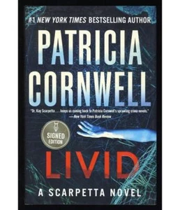 Signed Cornwel Livid Forensic Pathologist Kay Scarpetta Pathology Thriller - Picture 1 of 2