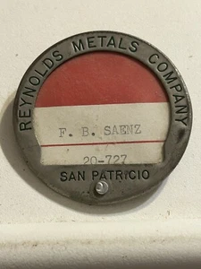 Rare WWII Reynolds Metal CO. San Patricio Texas Contractor Employee Badge 1940's - Picture 1 of 3