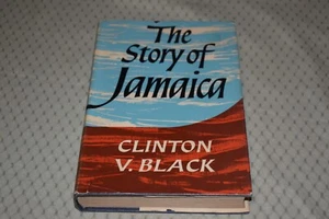 The Story of Jamaica by Clinton V. Black (1st Revised Edition/First Printing) - Imagen 1 de 13