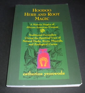 +Hoodoo Herb and Root Magic: A Materia Magica of African-American Conjure - Picture 1 of 1
