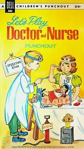 Let's Play Doctor & Nurse Dell Kinder Lochbuch 1962 unbenutzt - Bild 1 von 3