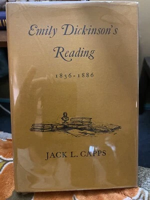 Emily Dickinson's Reading Jack L Capps 1836-1886 Hardcover 1st Edition 1966 Fine - Image 1 of 4