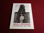 95595 Graphische Sammlung Albertina ADOLF FROHNER ZEICHNUNGEN 1956-1986 TOP!